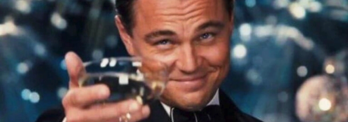 cheers its finally friday Leonardo DiCaprio great gatsby meme